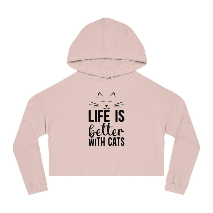 Cropped Hooded Sweatshirt for Cat Lovers - Life is Better with Cats - Hoodie - Pets In Prints